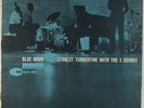 Stanley Turrentine & 3 Sounds - Blue Hour LP -Blue Note BLP 4057 DG RVG 47 W 63