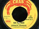 Derrick Morgan - Man Pon Moon UK Crab 7