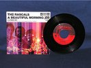 THE RASCALS  A Beautiful Morning  45 RPM w/HTF PS  ATLANTIC 2493  NM/UNPLAYED