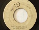 Come Natty Dread / Version - The Three Brothers [blank Ace Tone] (Black Ark) G+
