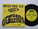 GIZMOS Never Mind The Sex Pistols Gulcher Punk Picture Sleeve 7