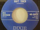 Dee Johnson 1958 Just Look,Don't Touch 45 Dixie 2012 Rare Rockabilly Mint-