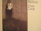 Chet Nichols Time Loop Kama Sutra Records Vinyl LP