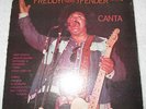 FREDDY FENDER Canta lp  TEX MEX LATIN SALSA GUAGUANCO Crazy Cajun 1012