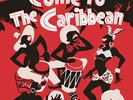 Come To The Caribbean - Various Artist (2014, Vinyl NEUF)