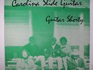 GUITAR SHORTY: Carolina Slide Guitar LP (UK, tiny corner ding) rare Blues & R&B