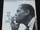 DEXTER GORDON Our Man In Paris US orig Blue Note 4146 MONO LP 'Ear' Superb LP