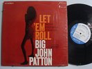 BIG JOHN PATTON Let Em' Roll  LP SHRINK BLUE NOTE 84239 RVG NY/ 23 ORIGINAL