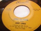 JIMMY LOMAX RARE NY NORTHERN SOUL ON CAMILLE RECORDS COME ON HOME/HE'LL HAVE TO