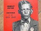 CHARLEY PATTON FOUNDER OF THE DELTA BLUES YAZOO DOUBLE GATEFOLD  - VERY RARE
