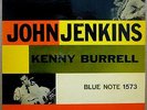JOHN JENKINS & KENNY BURRELL Original BLUE NOTE LP 1573 SUPERB
