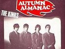 Single The Kinks  Autumn Almanac/David Watts.