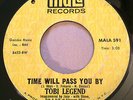 NORTHERN SOUL Tobi Legend TIME WILL PASS YOU BY Mala 45 insanely rare original