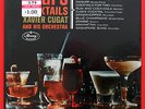 XAVIER CUGAT Cugi's Cocktails / SEALED Mono LP / Storage Find / Latin / Liquor