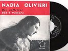 NADIA OLIVIERI=NON SOFFRIRAI-COS'È L'AMORE=NEW STAR =7.M.M.ITA.60