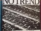 No Trend Too Many Humans EX/NM Original US 1983 with two inserts