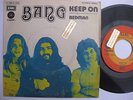 BANG – 45 Spain PS – MINT * Keep on * MOD FREAKBEAT PSYCH HEAVY PROG ? ?