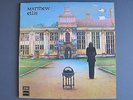 MATTHEW ELLIS : 1971 GATEFOLD VINYL LP on  REGAL ZONOPHONE LABEL.