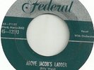 Billy Ward and His Dominoes - Federal 12193 - Above Jacob's Ladder