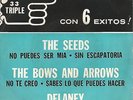 THE SEEDS + THE BOWS AND ARROWS + DELANEY - RARE ARGENTINA 7