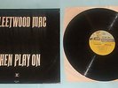 Fleetwood Mac LP - Then Play On. Steam Boat Reprise Label. Matrix A/B. Flawless.