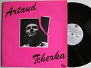 Tcherka Artaud Un Homme À La Rencontre D'Antonin Artaud Electro Jazz Concrète NM