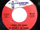 Soul 45 - Lee Williams & Cymbals - I need you so - Mint-