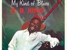 B.B. King-My Kind of Blues Vinyl / 12