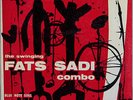 FATS SADI THE SWINGING F.S. COMBO ON  BLUE NOTE BLP 5061 US ORIGINAL 10
