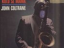 John COLTRANE Kulu sé mama French LP IMPULSE A-9106