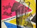 ROLAND KIRK Triple Threat LP ORIG US 1956 KING PRESS
