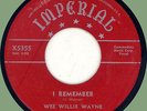 WEE WILLIE WAYNE (w/ group) I Remember / Travelin' Mood 45rpm Imperial 1955