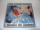 The Stone Roses - I Wanna Be Adored (Silvertone 12