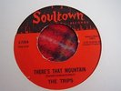 THE TRIPS;THERE'S THAT MOUNTAIN/LOVE CAN'T BE MODENIZED. SOULTOWN 716  M-