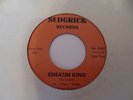 Don Gardner - Cheatin Kind / What Now My Love (Sedgrick 3001)  - 7