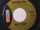 BILLY STORM: Educated Fool / I Can't Help It 45 rare Soul