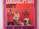 HEP STARS: Consolation / Don't 45 (Germany, PS w/ sm wrinkles, dj) Rock & Pop