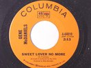 GENE MCDANIELS: Sweet Lover No More / The Touch Of Your Lips 45 (Canada) rare S