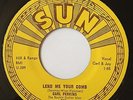 Carl Perkins LEND ME YOUR COMB / GLAD ALL OVER 1957 Rockabilly 45 on SUN 287  E