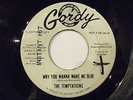 Soul 45 Collector-TEMPTATIONS-WHY YOU WANNA MAKE ME BLUE-GORDY W/DEMO-Hear