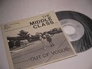 The Middle Class - Out Of Vogue Original 1978 Pressing Silver Labels