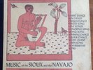 Music of the Sioux and Navajo - Ethnic Folkways 33 1/3 RPM Set of 4 Records