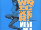 MONO MEN Wrecker LP NEW French IMPORT estrus nude cover cheesecake oblivians OOP