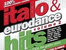 Italo & Euro Dance Hits Vol. 2 - From 1998 To 2004 - The Golden Years - VARIOUS