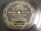 78 RPM RECORD GRAYSON AND WHITTER, ON VICTOR: HANDSOME MOLLY TRAIN 45. 21189 #30