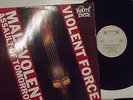 VIOLENT FORCE malevolent assault of tomorrow LP 1987