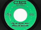 Mod garage soul SOULS OF BRITTON I'll Be On My Way / Make A New Light CEI   HEAR
