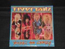 TIGERTAILZ  