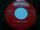 Wee Willie Wayne Travelin' Mood/I Remember 7