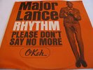 MAJOR LANCE - RHYTHM / PLEASE DON'T SAY NO MORE - OKEH PICTURE SLEEVE